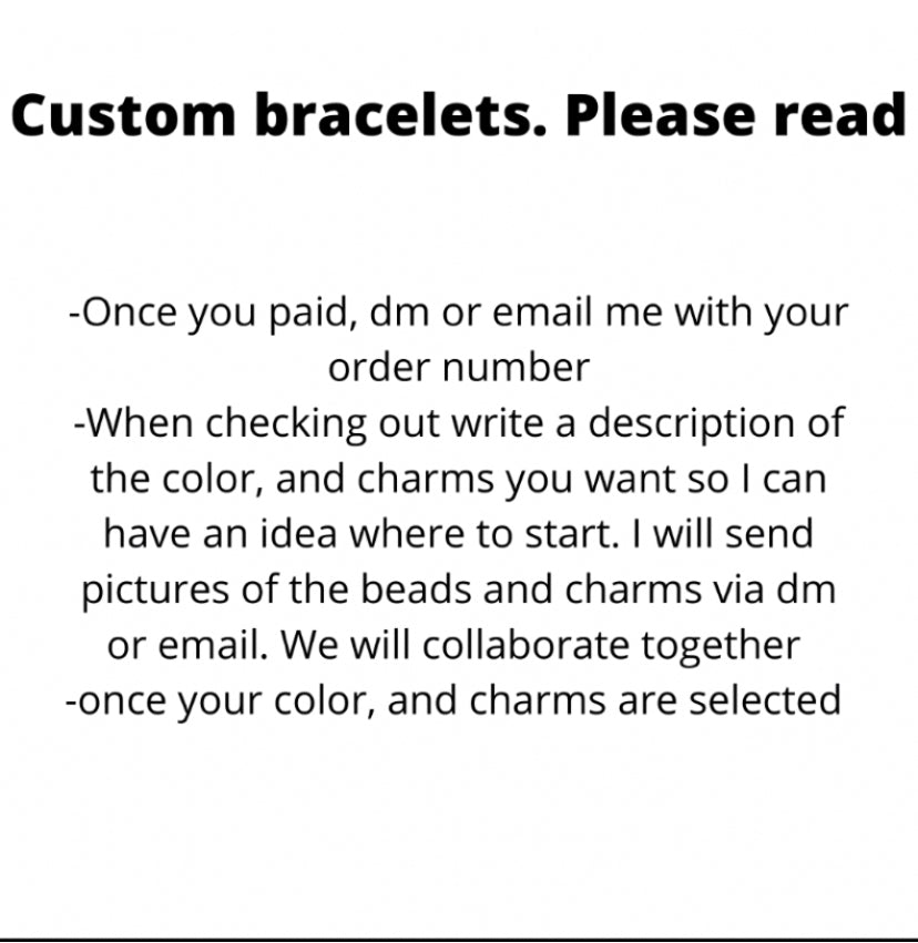 Custom bracelet